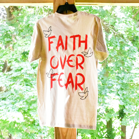 Faith Over Fear T-Shirt